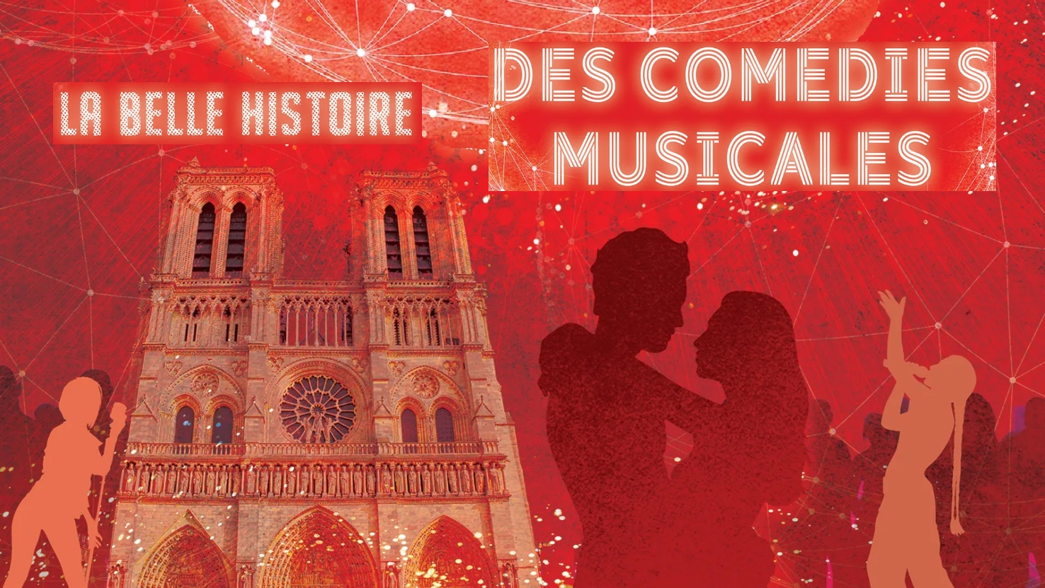 La belle histoire des comédies musicales